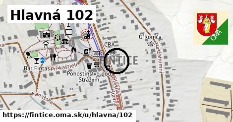 Hlavná 102, Fintice