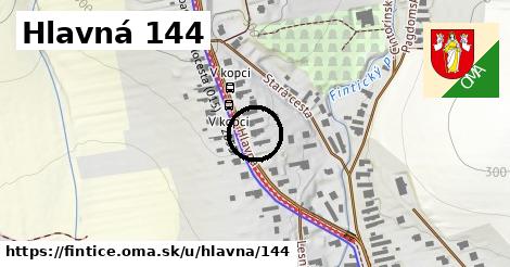 Hlavná 144, Fintice