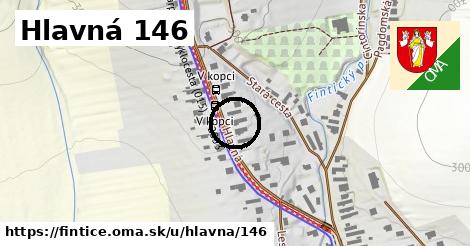 Hlavná 146, Fintice