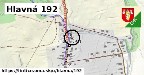 Hlavná 192, Fintice