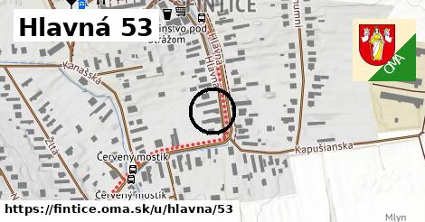 Hlavná 53, Fintice