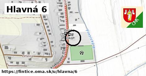 Hlavná 6, Fintice