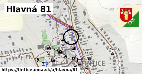 Hlavná 81, Fintice