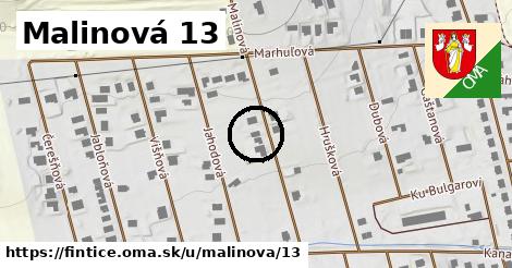 Malinová 13, Fintice