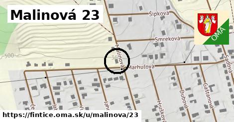 Malinová 23, Fintice