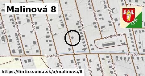 Malinová 8, Fintice