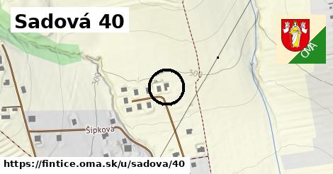 Sadová 40, Fintice