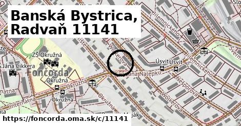 Banská Bystrica, Radvaň <span class="supisne">11141</span>