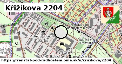 Křižíkova 2204, Frenštát pod Radhoštěm