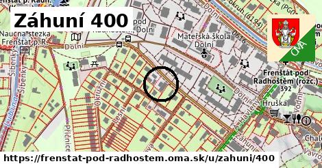 Záhuní 400, Frenštát pod Radhoštěm