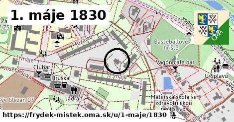 1. máje 1830, Frýdek-Místek