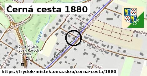 Černá cesta 1880, Frýdek-Místek