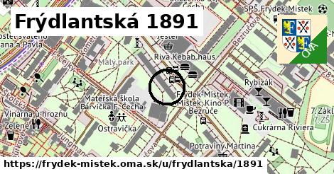 Frýdlantská 1891, Frýdek-Místek