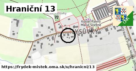 Hraniční 13, Frýdek-Místek