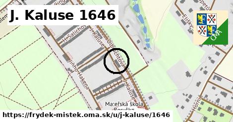 J. Kaluse 1646, Frýdek-Místek