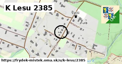 K Lesu 2385, Frýdek-Místek