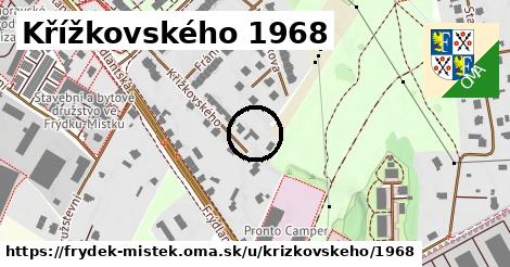 Křížkovského 1968, Frýdek-Místek