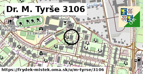 Dr. M. Tyrše 3106, Frýdek-Místek