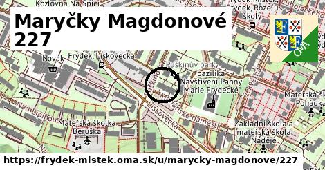 Maryčky Magdonové 227, Frýdek-Místek