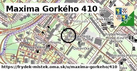 Maxima Gorkého 410, Frýdek-Místek