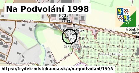 Na Podvolání 1998, Frýdek-Místek