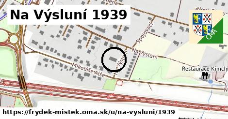 Na Výsluní 1939, Frýdek-Místek