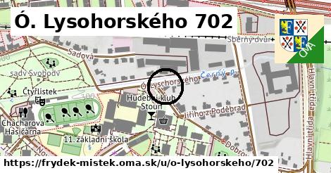 Ó. Lysohorského 702, Frýdek-Místek