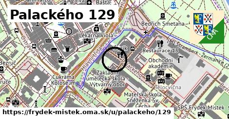 Palackého 129, Frýdek-Místek