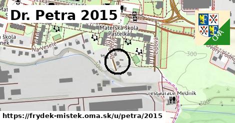 Dr. Petra 2015, Frýdek-Místek