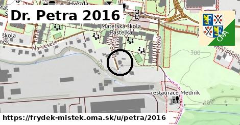 Dr. Petra 2016, Frýdek-Místek