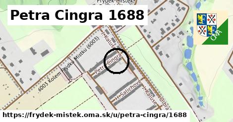 Petra Cingra 1688, Frýdek-Místek