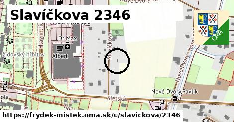 Slavíčkova 2346, Frýdek-Místek