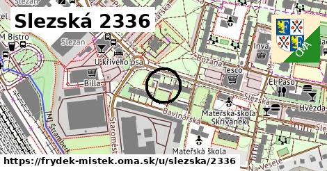 Slezská 2336, Frýdek-Místek