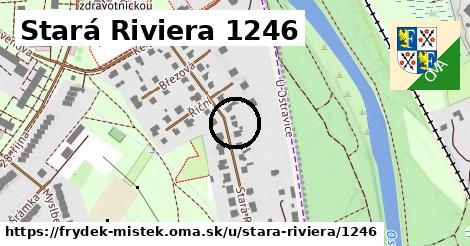 Stará Riviera 1246, Frýdek-Místek