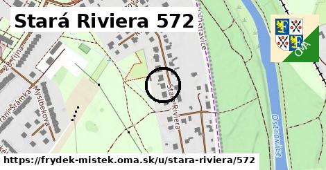 Stará Riviera 572, Frýdek-Místek