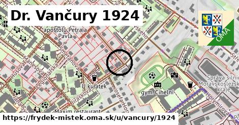 Dr. Vančury 1924, Frýdek-Místek