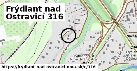 Frýdlant nad Ostravicí <span class="supisne">316</span>