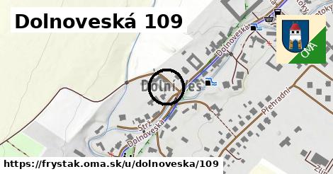 Dolnoveská 109, Fryšták