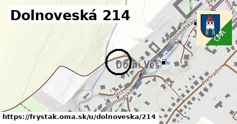 Dolnoveská 214, Fryšták