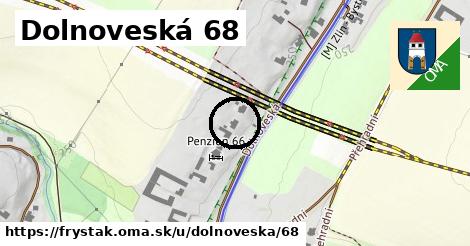 Dolnoveská 68, Fryšták