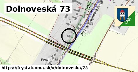 Dolnoveská 73, Fryšták