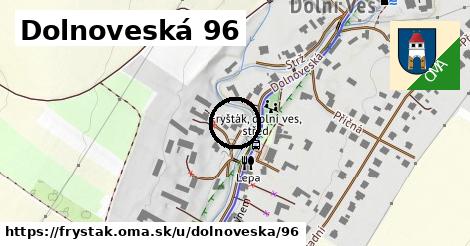 Dolnoveská 96, Fryšták