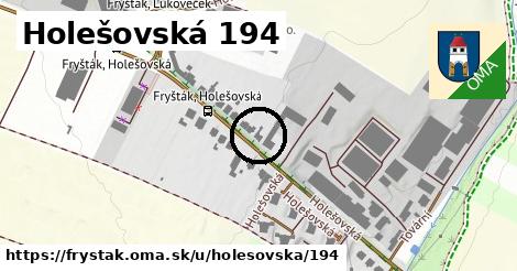 Holešovská 194, Fryšták