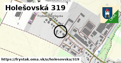 Holešovská 319, Fryšták