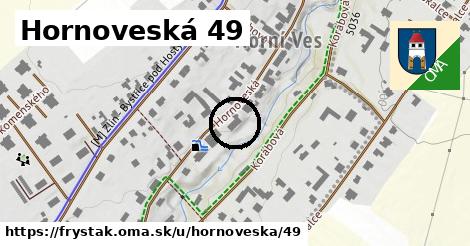 Hornoveská 49, Fryšták