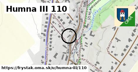 Humna III 110, Fryšták