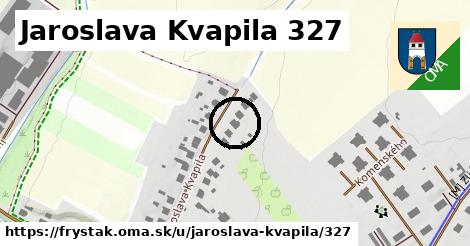 Jaroslava Kvapila 327, Fryšták