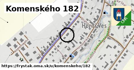 Komenského 182, Fryšták