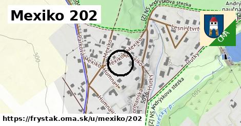 Mexiko 202, Fryšták