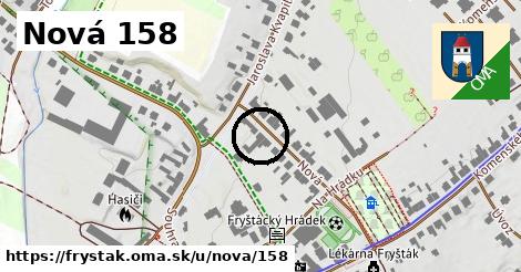 Nová 158, Fryšták